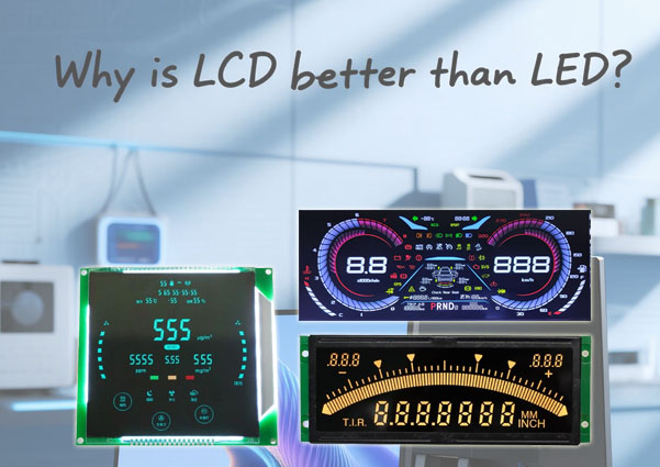 Perché gli LCD sono migliori dei LED?